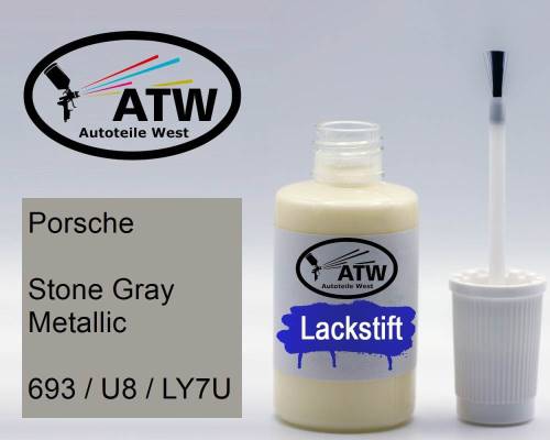 Porsche, Stone Gray Metallic, 693 / U8 / LY7U: 20ml Lackstift, von ATW Autoteile West.